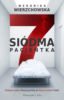 Siódma pacjentka - ebook - Weronika Wierzchowska