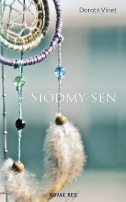 Siódmy sen - Dorota Vinet