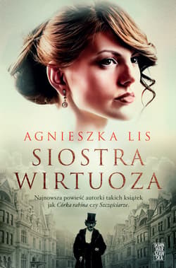 Siostra wirtuoza - ebook - Agnieszka Lis