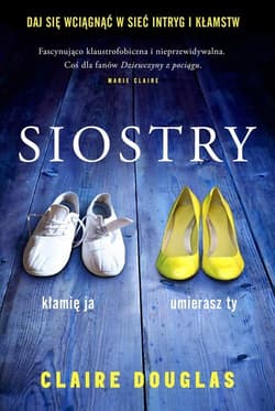 Siostry - Claire Douglas