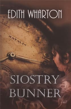 Siostry Bunner - Edith Wharton
