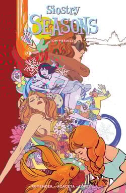 Siostry seasons. Tom 1 - Remender Rick