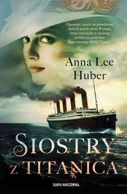 Siostry z Titanica - ebook - Anna Lee Huber