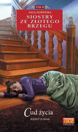 Siostry ze Złotego Brzegu 29 Cud życia - Jeanette Semb