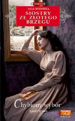 Siostry ze Złotego Brzegu 42 Chybiony wybór - Jeanette Semb
