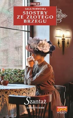 Siostry ze Złotego Brzegu 48 Szantaż - Jeanette Semb