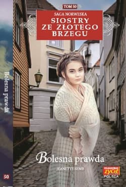 Siostry ze Złotego Brzegu 50 Bolesna prawda - Jeanette Semb