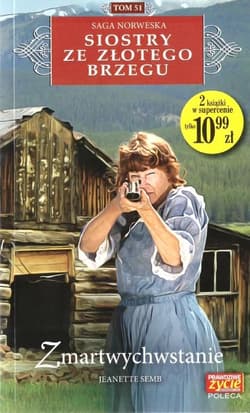 Siostry ze Złotego Brzegu 51 Zmartwychwstanie - Jeanette Semb