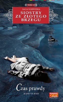 Siostry ze Złotego Brzegu Tom 53 Czas prawdy