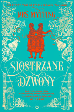 Siostrzane Dzwony - ebook - Lars Mytting