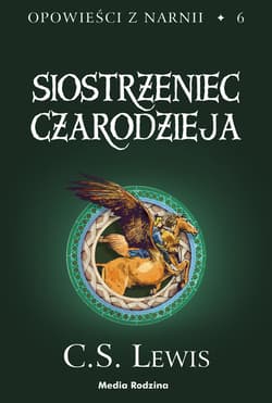 Siostrzeniec Czarodzieja - ebook - C.S. Lewis