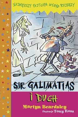 Sir Galimatias i duch - Martyn Beardsley