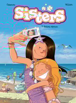 Sisters. Spalone słońcem. Tom 7 - Maury William, Cazenove Christophe