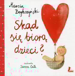 Skąd się biorą dzieci