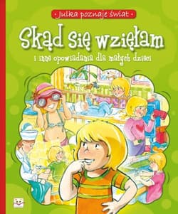 Skąd się wzięłam