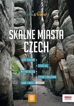 Skalne miasta Czech. trek&travel - Krzysztof Bzowski