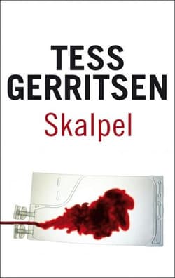 Skalpel - Tess Gerritsen
