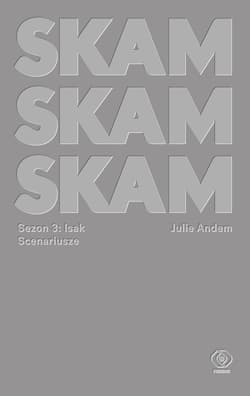 SKAM Sezon 3 Isak - Julie Andem