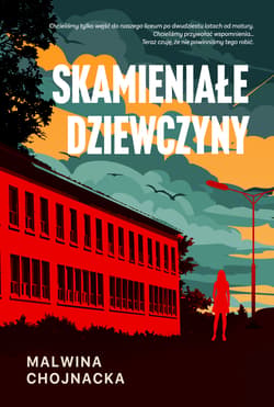 Skamieniałe dziewczyny - Malwina Chojnacka