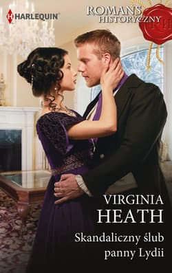 Skandaliczny ślub panny Lydii - Virginia Heath