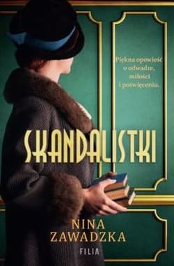Skandalistki wyd. kieszonkowe - Nina Zawadzka