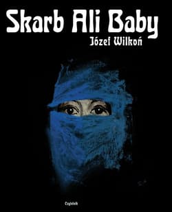 Skarb Ali Baby - Józef Wilkoń