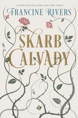 Skarb Calvady - Francine Rivers