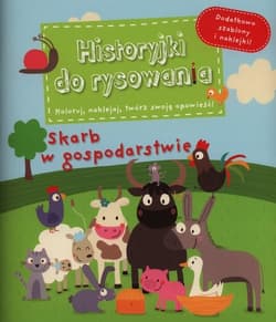 Skarb w gospodarstwie Historyjki do rysowania - Charlotte Grossetete