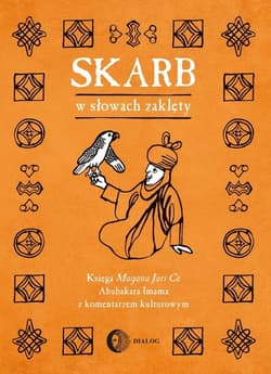 Skarb w słowach zaklęty Księga Magana Jari Ce Abubakara Imama z komentarzem kulturowym - Abubakar Imam