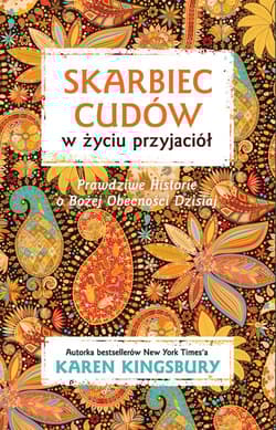Skarbiec cudów w życiu przyjaciół - Karen Kingsbury