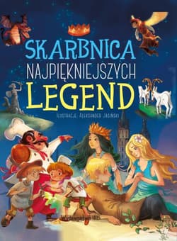 Skarbnica najpiękniejszych legend - Opracowanie Zbiorowe
