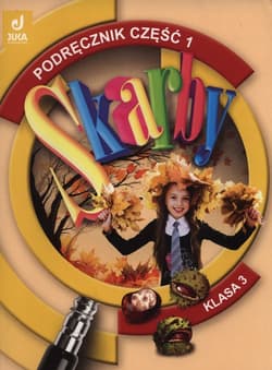 Skarby 3 Podręcznik Część 1 szkoła podstawowa - Beata Szurowska, Tichy Barbara