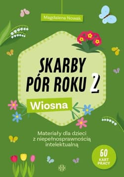 Skarby pór roku 2. Wiosna - Magdalena Nowak