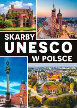 Skarby UNESCO w Polsce - Jarek Majcher