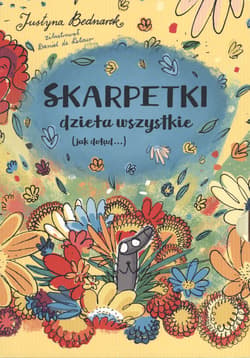 Skarpetki- dzieła wszystkie pakiet - Justyna Bednarek
