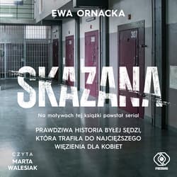 Skazana - audiobook - Ewa Ornacka