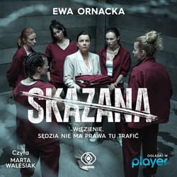 Skazana - audiobook - Ewa Ornacka