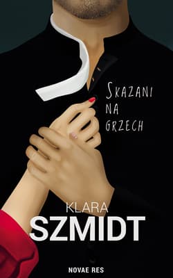 Skazani na grzech - Klara Szmidt