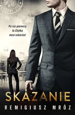 Skazanie. Joanna Chyłka. Tom 15 - Remigiusz Mróz