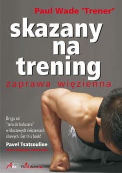 Skazany na trening - Paul Wade