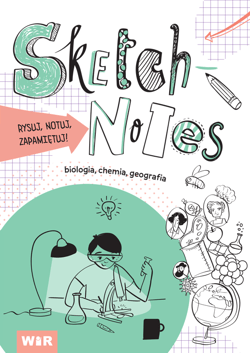 Sketchnotes Biologia, chemia, geografia - Opracowanie Zbiorowe