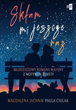 Skłam mi jeszcze raz - Magdalena Jachnik