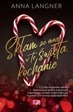 Skłam ze mną w te święta, kochanie - ebook - Anna Langner