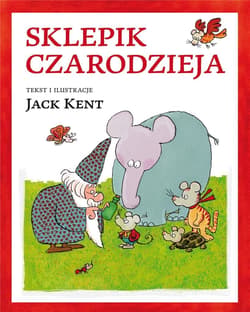 Sklepik czarodzieja - Jack Kent