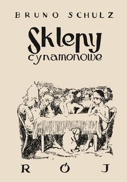 Sklepy cynamonowe - Bruno Schulz