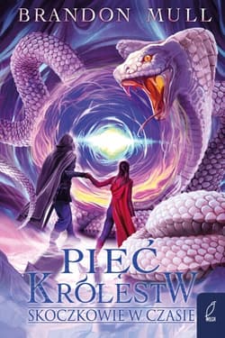 Skoczkowie w czasie. Pięć królestw - Brandon Mull