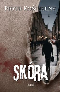 Skóra - Piotr Kościelny