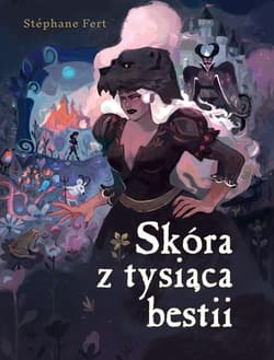 Skóra z tysiąca bestii - Fert Stéphane