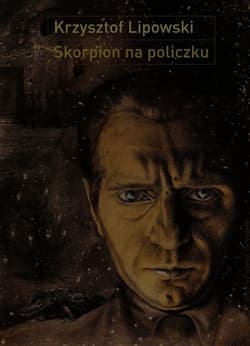 Skorpion na policzku Słowo i obraz w twórczości Bronisława Linkego