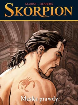 Skorpion Tom 9 Maska prawdy - Desberg Stephen